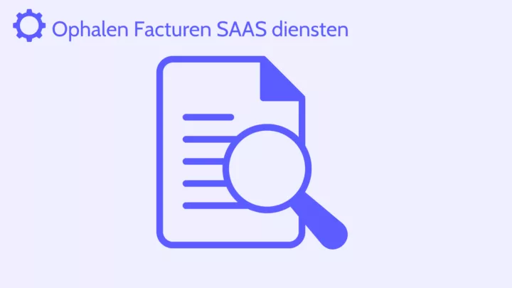 Ophalen Facturen SAAS diensten