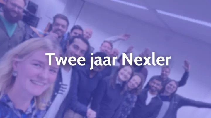 Twee jaar Nexler
